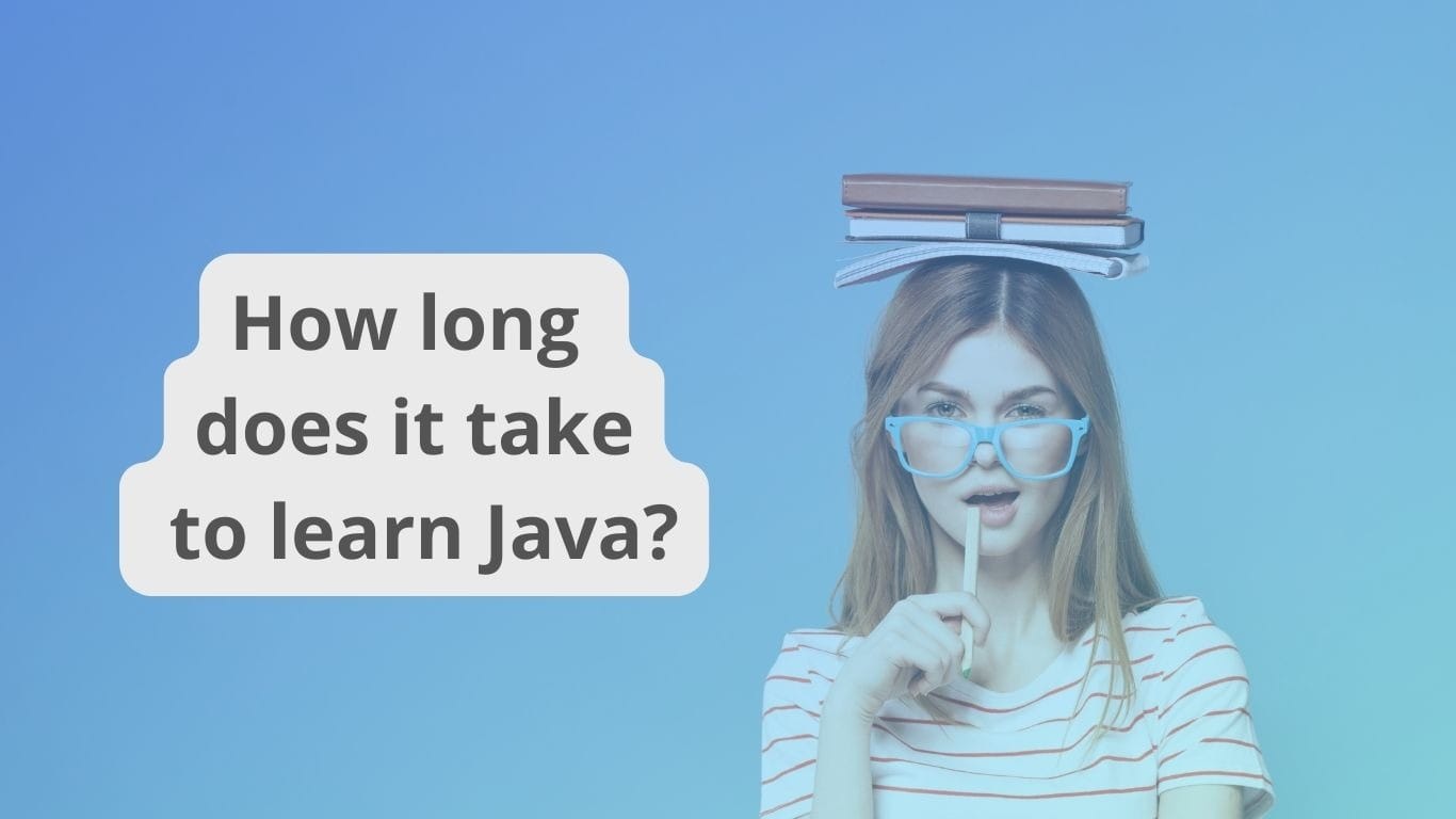 How long does it take to learn Java