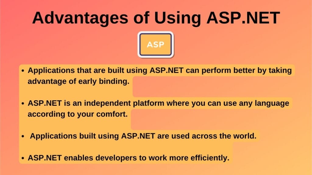 Advantages of Using ASP.NET