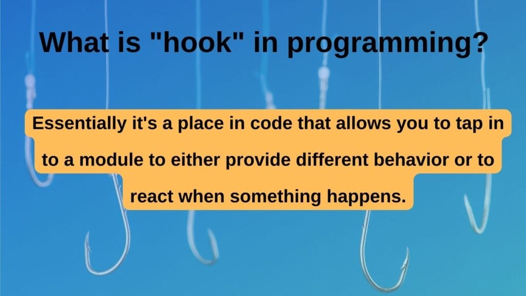 What is "hook" in programming