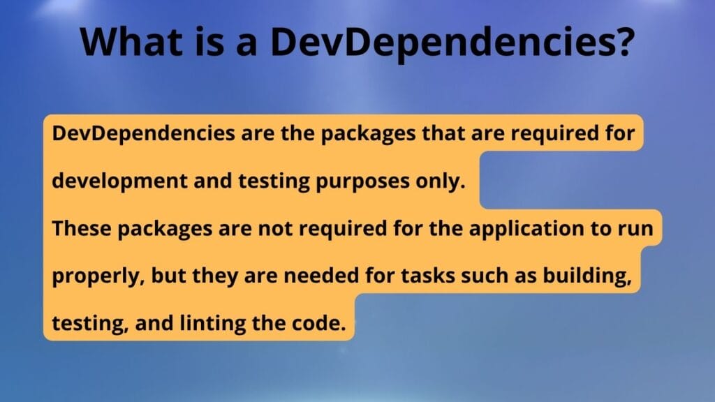 What is DevDependencies